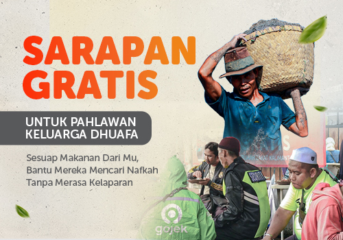 Sarapan Gratis Untuk Pahlawan Keluarga Dhuafa