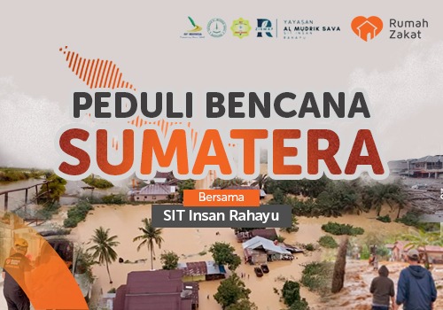 SIT Insan Rahayu Peduli Sumatera