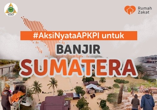 Aksi Nyata APKPI Peduli Banjir Sumatera