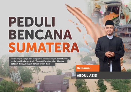 Abdul Azid Peduli Banjir Sumatera