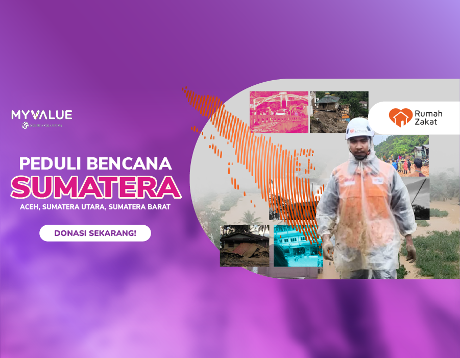 Peduli Bencana Sumatera Bersama My Value