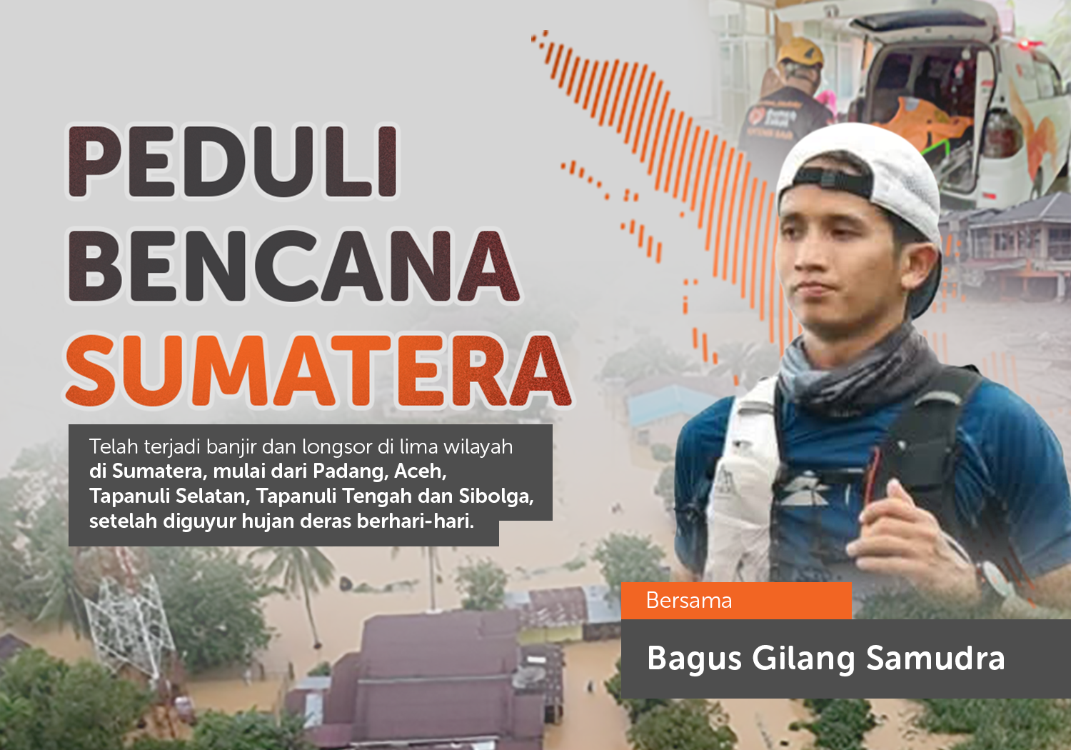 Bagus Gilang Samudra Peduli Bencana Sumatera