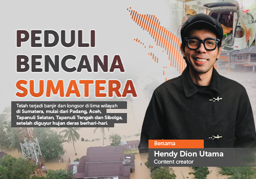 Hendy Dion Utama Peduli Bencana Sumatera
