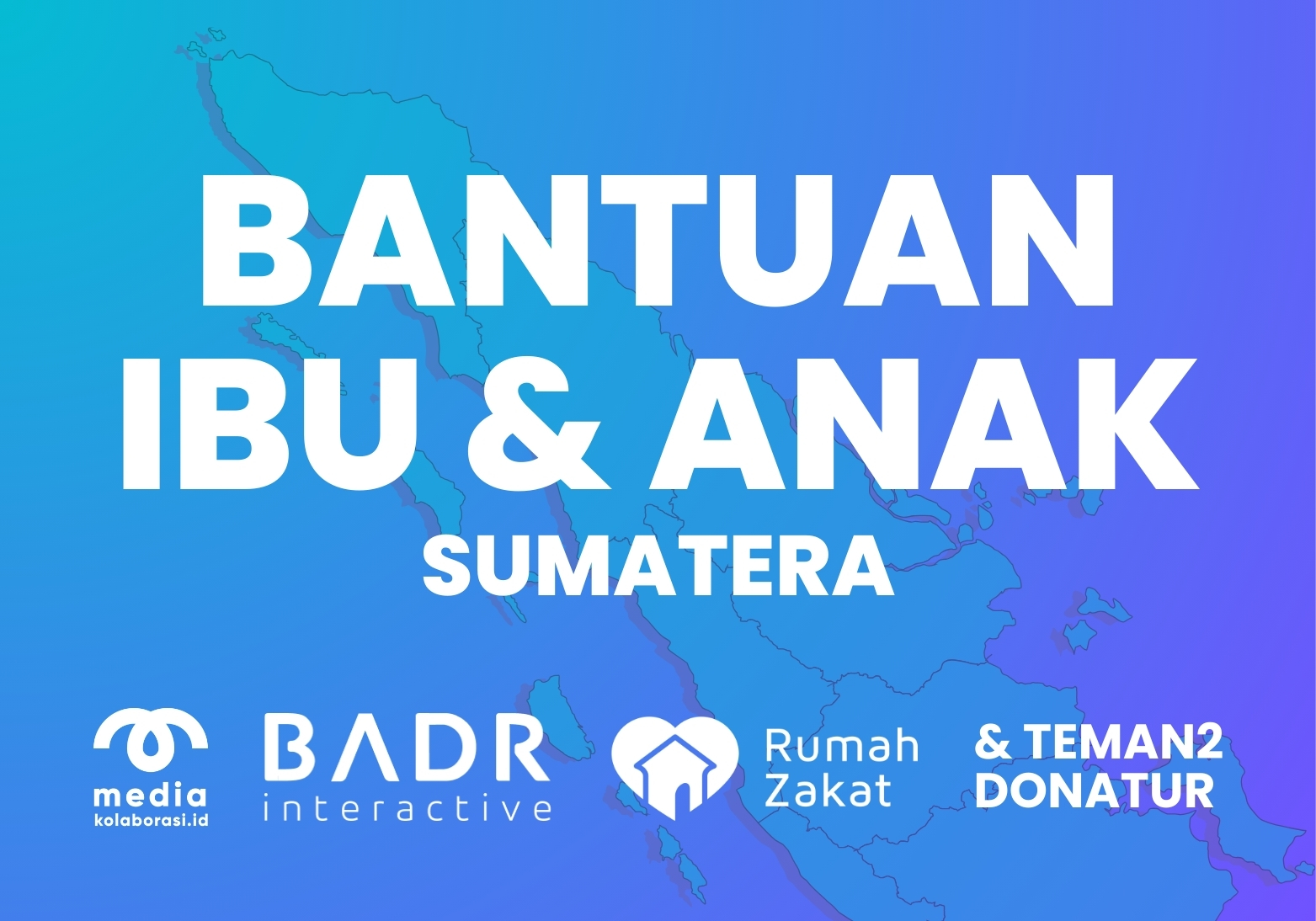 Media Kolaborasi Indonesia Peduli Sumatera