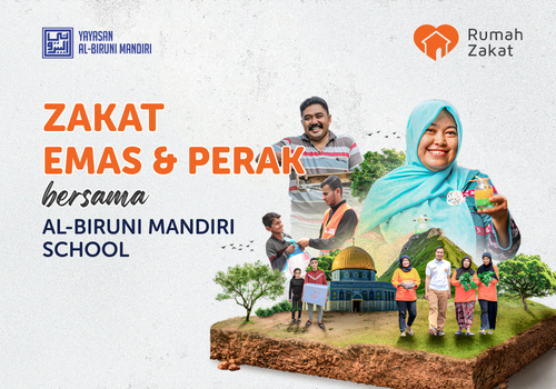 Zakat Emas dan Perak Bersama AL-BIRUNI MANDIRI SCHOOL
