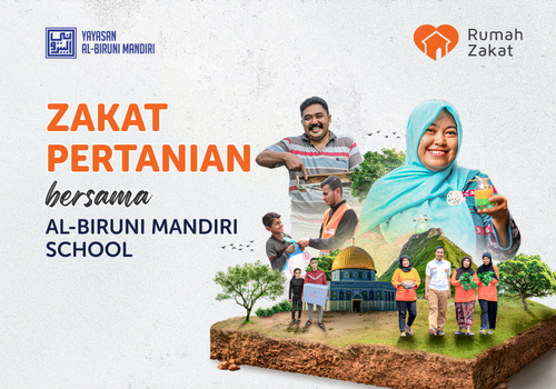 Zakat Pertanian Bersama AL-BIRUNI MANDIRI SCHOOL