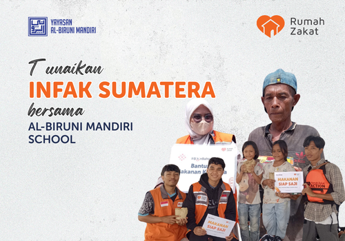 Infak Peduli Sumatera Bersama AL-BIRUNI MANDIRI SCHOOL