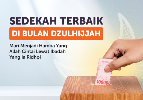 Sedekah Terbaik Di Bulan Dzulhijjah