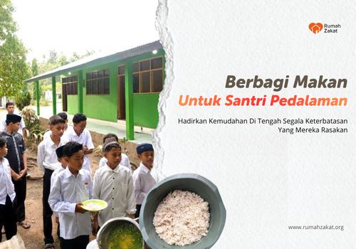 Berbagi Makan Untuk Santri Pedalaman