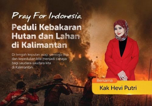 Peduli Karhutla Kalimantan Bersama Kak Hevi Putri