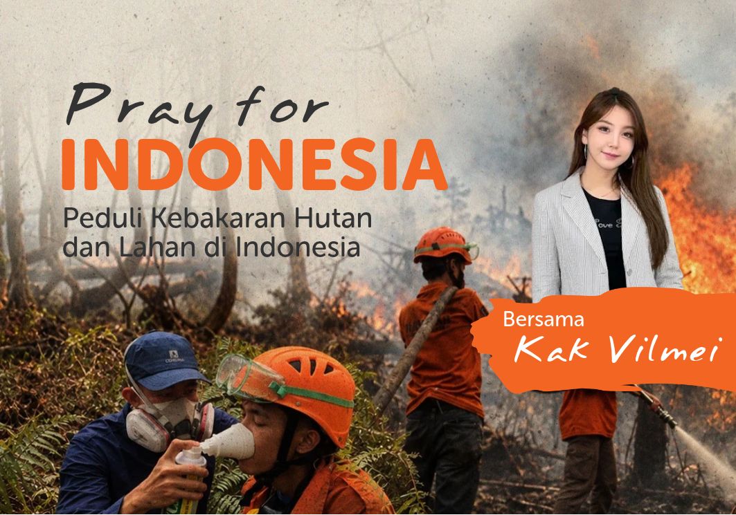 Peduli Karhutla Indonesia Bersama Kak Vilmei