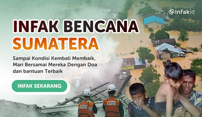 INFAK BENCANA SUMATERA